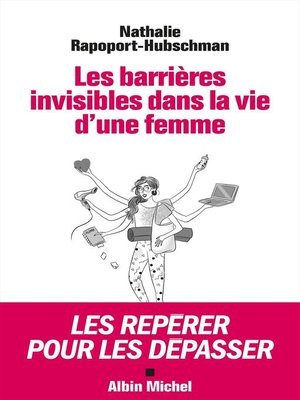 cover image of Les Barrières invisibles dans la vie d'une femme